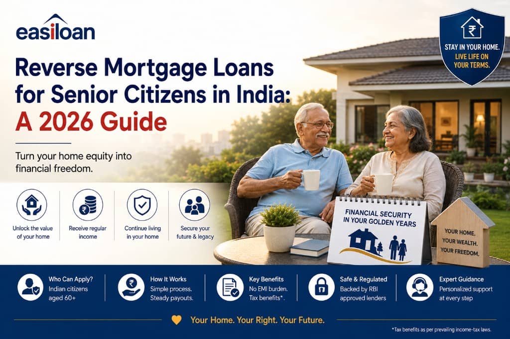 Reverse mortgage loans for senior citizens in India 2026 — unlock home equity, regular income, stay in your home, no EMI burden, RBI-approved lenders